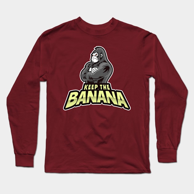 Keep the Banana Design Long Sleeve T-Shirt by Preston James Designs